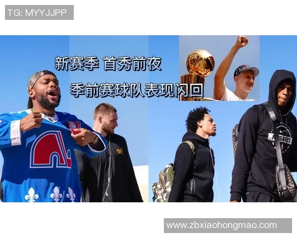 掘金主教练透露球队训练备战新赛季策略 掘金主教练透露球队训练备战新赛季策略